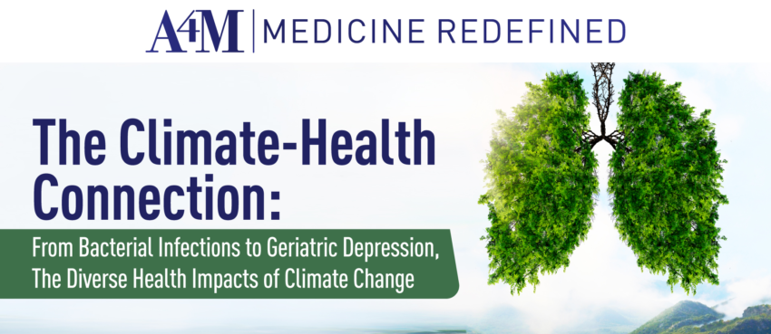 The Climate-Health Connection: From Bacterial Infections to Geriatric Depression, The Diverse Health Impacts of Environmental Hazards