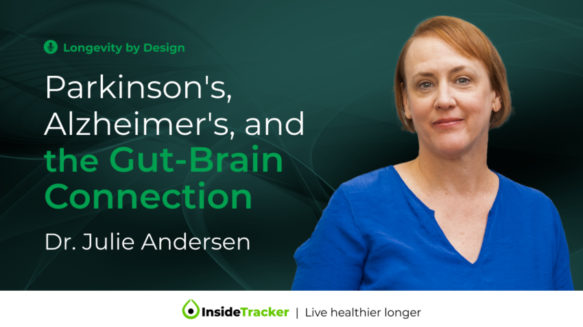 Parkinson's and Alzheimer's: The Gut-Brain Connection Explored with Dr. Julie Andersen