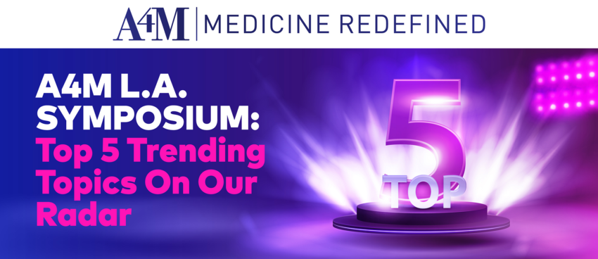 A4M L.A. Symposium 2024: Top 5 Trending Topics On Our Radar